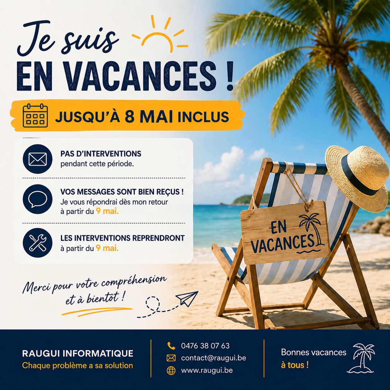 Actualité – Je suis en vacances ! 😎 par Raugui Informatique